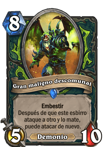 Gran maligno descomunal