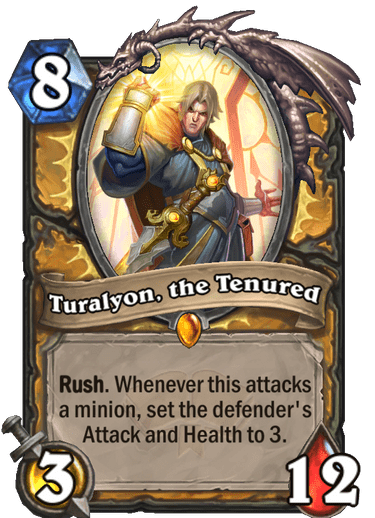 Turalyon, the Tenured