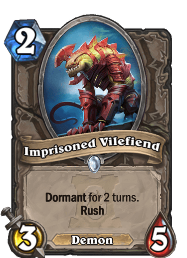 Imprisoned Vilefiend